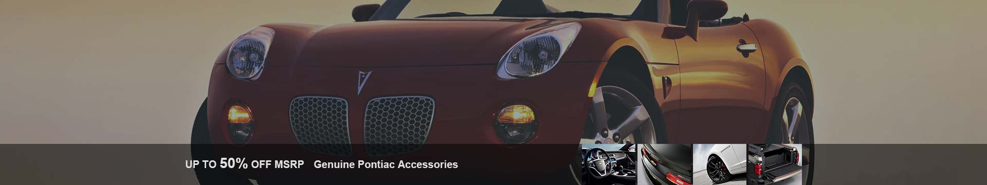 Shop Pontiac Solstice accessories with lowest prices